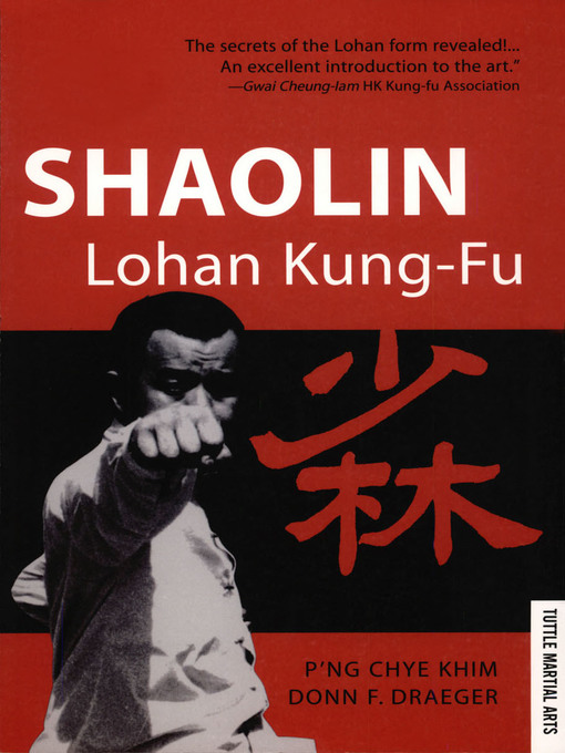 Title details for Shaolin Lohan Kung-Fu by P'ng Chye Khim - Available